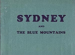 Bild des Verkufers fr SYDNEY AND THE BLUE MOUNTAINS: 36 MAGNIFICENT VIEWS ILLUSTRATING SYDNEY WITH ITS HARBOUR--BEACHES--PARKS-GARDENS AND SURROUNDINGS zum Verkauf von Jim Hodgson Books