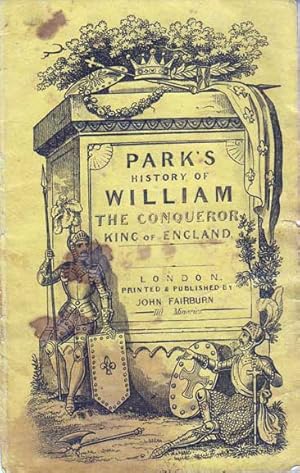 Seller image for Park's History of William the Conqueror, King of England for sale by Babylon Revisited Rare Books