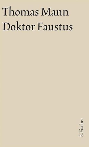 Seller image for Doktor Faustus. Groe kommentierte Frankfurter Ausgabe. Textband for sale by BuchWeltWeit Ludwig Meier e.K.