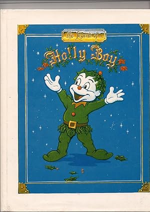 Seller image for The Legend of Holly Boy for sale by Beverly Loveless