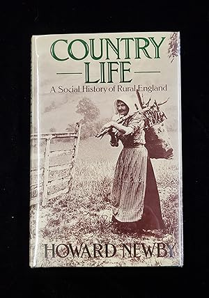 Country Life: A Social History of Rural England