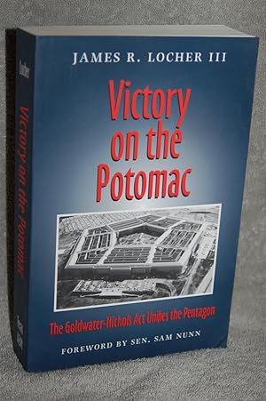 Seller image for Victory On The Potomac: The Goldwater-Nichols Act Unifies The Pentagon for sale by Books by White/Walnut Valley Books