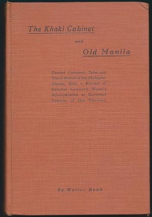 The Khaki Cabinet and Old Manila