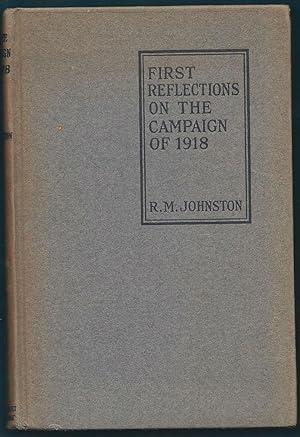 First Reflections on the Campaign of 1918