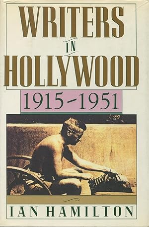 Seller image for Writers In Hollywood 1915-1951 for sale by Kenneth A. Himber
