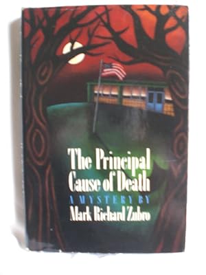 Seller image for The Principal Cause of Death for sale by MacKellar Art &  Books