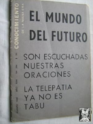 CONOCIMIENTO DE LA NUEVA ERA. Nº 344. 1966. El mundo del futuro