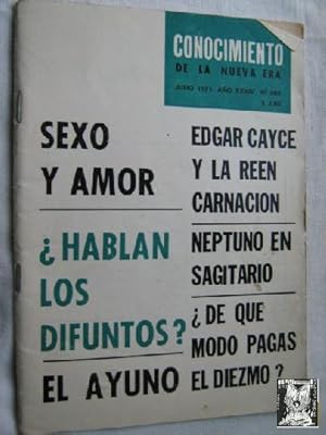 CONOCIMIENTO DE LA NUEVA ERA. Nº 403. 1971. Sexo y amor