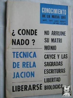 CONOCIMIENTO DE LA NUEVA ERA. Nº 405. 1971. ¿Condenado?