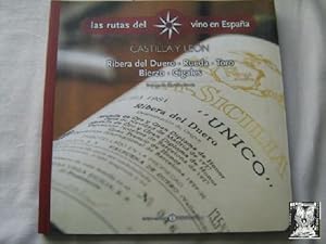 LAS RUTAS DEL VINO EN ESPAÑA. CASTILLA Y LEÓN