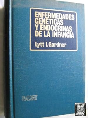 Seller image for ENFERMEDADES GENTICAS Y ENDOCRINAS DE LA INFANCIA for sale by Librera Maestro Gozalbo