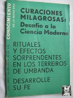 CONOCIMIENTO DE LA NUEVA ERA. Nº 326. 1965. Curaciones milagrosas