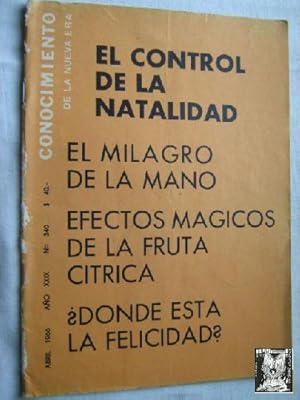 CONOCIMIENTO DE LA NUEVA ERA. Nº 340. 1966. El control de la nata