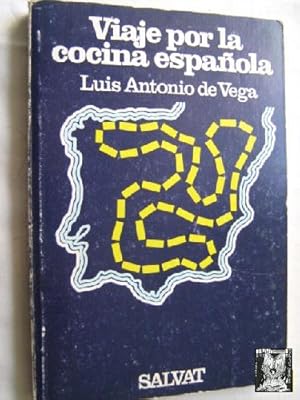 VIAJE POR LA COCINA ESPAÑOLA