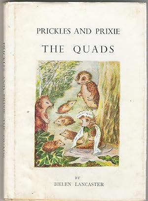 Seller image for Prickles and Prixie The Quads for sale by Raymond Tait