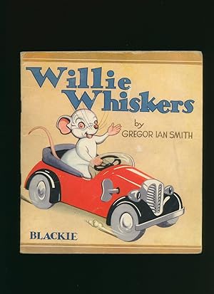 Seller image for The Adventures of Willie Whiskers for sale by Little Stour Books PBFA Member