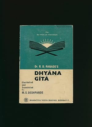 Imagen del vendedor de Dr. R. D. Ranade's Dhyana Gita [Bhavan's Book University] a la venta por Little Stour Books PBFA Member