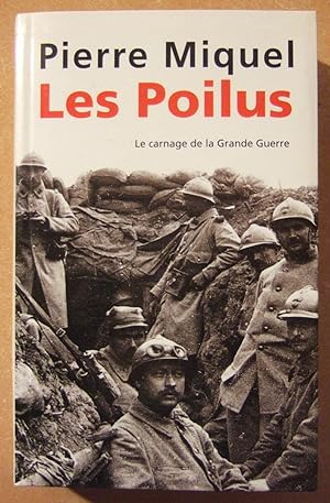 Imagen del vendedor de Les Poilus - la France Sacrifie a la venta por Domifasol