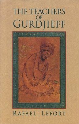 Seller image for THE TEACHERS OF GURDJIEFF for sale by By The Way Books