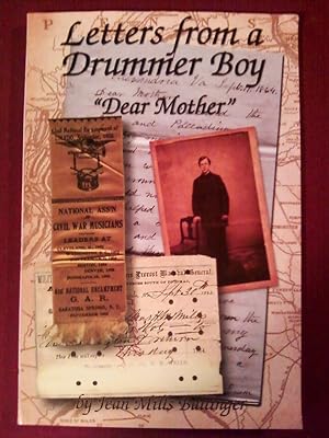 Letters from a Drummer Boy - "Dear Mother"