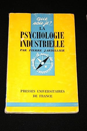 Image du vendeur pour LA PSYCHOLOGIE INDUSTRIELLE mis en vente par Librairie RAIMOND