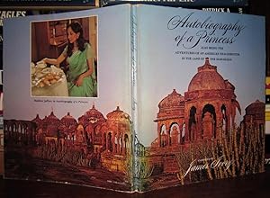 Seller image for AUTOBIOGRAPHY OF A PRINCESS Also Being the Adventures of an American Film Director in the Land of the Maharajas for sale by Rare Book Cellar