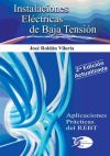 INSTALACIONES ELECTRICAS BAJA TENSION, 2ª edicion