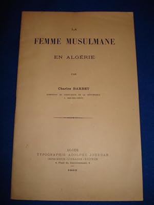 La Femme Musulmane en Algérie