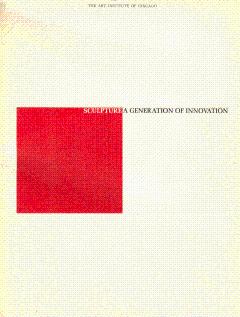 Immagine del venditore per Sculpture: A Generation of Innovation venduto da LEFT COAST BOOKS