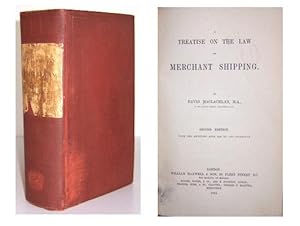 Treatise on the law of merchant shipping.