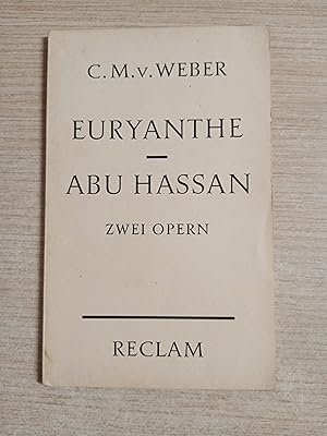 Image du vendeur pour Euryanthe / abu Hassan. Zwei opern mis en vente par Gibbon Libreria