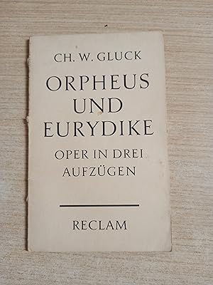 Imagen del vendedor de Orpheus und eurydike. Oper in drei aufzugen a la venta por Gibbon Libreria