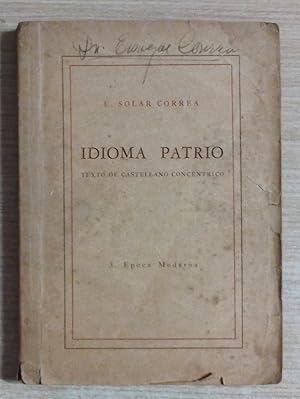 Immagine del venditore per Idioma Patrio. Texto de castellano concentrico. 3. Epoca moderna venduto da Gibbon Libreria