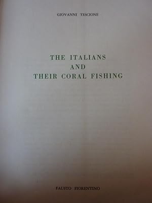 "THE ITALIANS AND THEIR CORAL FISHING"