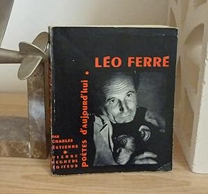 Image du vendeur pour Lo Ferr. Prsentation par Charles Estienne. Choix de textes. Discographie, portraits - Collection Potes d'aujourd'hui N93, Paris, Seghers, 1962. mis en vente par Mesnard - Comptoir du Livre Ancien