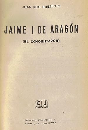 Imagen del vendedor de JAIME I DE ARAGN (El conquistador) a la venta por Librera Torren de Rueda