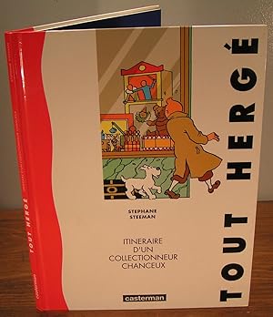 TOUT HERGÉ itinéraire d'un collectionneur chanceux