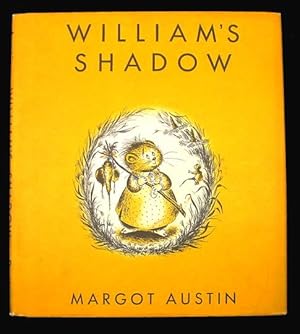 Bild des Verkufers fr William's Shadow. zum Verkauf von Truman Price & Suzanne Price / oldchildrensbooks