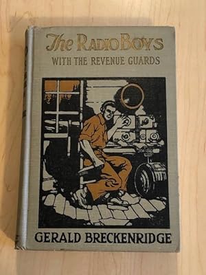 Image du vendeur pour The Radio Boys With The Revenue Guards mis en vente par Bradley Ross Books
