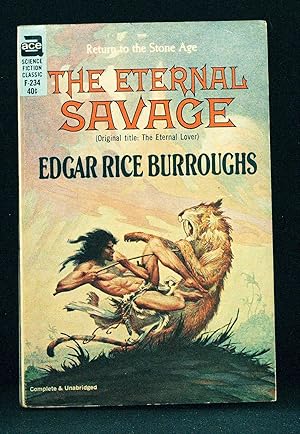 The Eternal Savage; F-234, (Original title: The Eternal Lover)