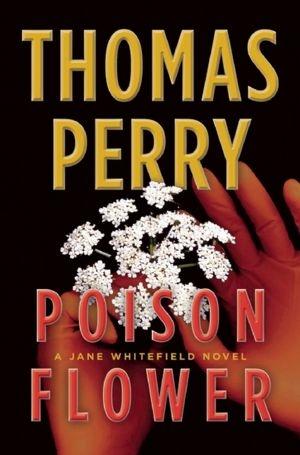 Bild des Verkufers fr Perry, Thomas | Poison Flower | Signed First Edition Copy zum Verkauf von VJ Books