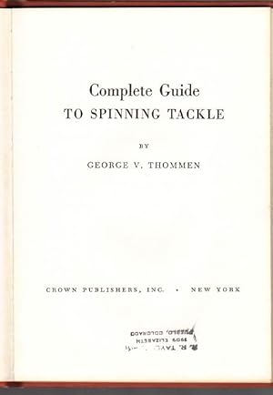 Complete Guide to Spinning Tackle