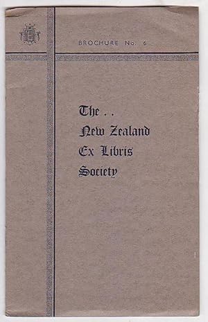 Seller image for The New Zealand Ex Libris Society - Brochure No. 6 for sale by Renaissance Books, ANZAAB / ILAB