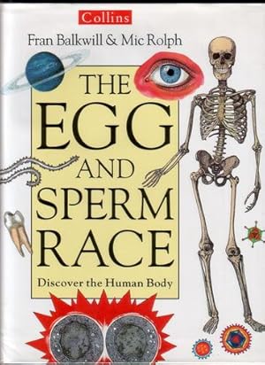 Seller image for The Egg and Sperm Race - Discover the Human Body for sale by The Children's Bookshop