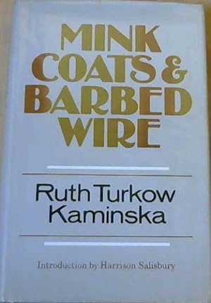 Seller image for Mink Coats and Barbed Wire for sale by Chapter 1