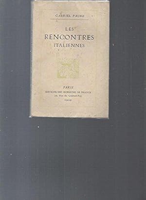 Bild des Verkufers fr Les rencontres italiennes. zum Verkauf von JLG_livres anciens et modernes