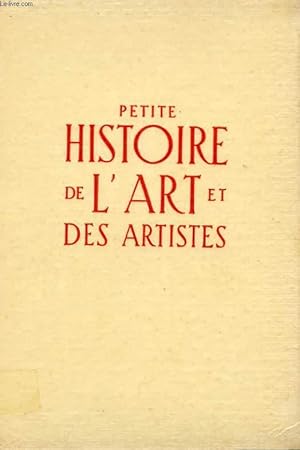 Imagen del vendedor de PETITE HISTOIRE DE L'ART ET DES ARTISTES. LA MUSIQUE ET LES MUSICIENS a la venta por Le-Livre