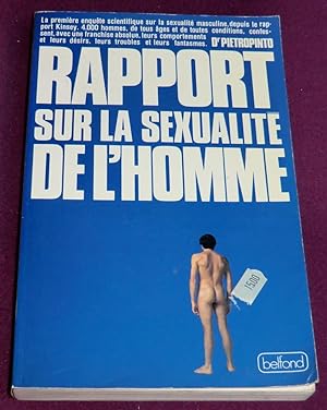 Immagine del venditore per RAPPORT SUR LA SEXUALITE DE L'HOMME venduto da LE BOUQUINISTE