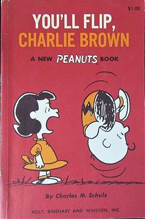 You'll Flip, Charlie Brown