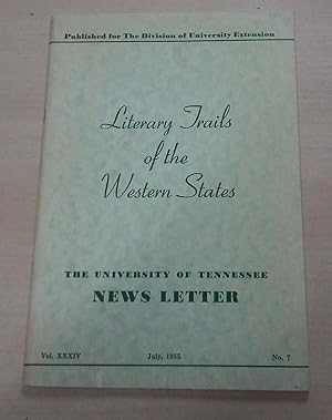 Seller image for Literary Trails of the Western States. July 1955 for sale by GuthrieBooks